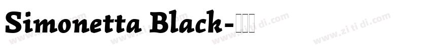Simonetta Black字体转换